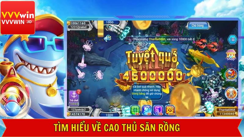 Thông tin giới thiệu chung Cao thủ săn rồng 