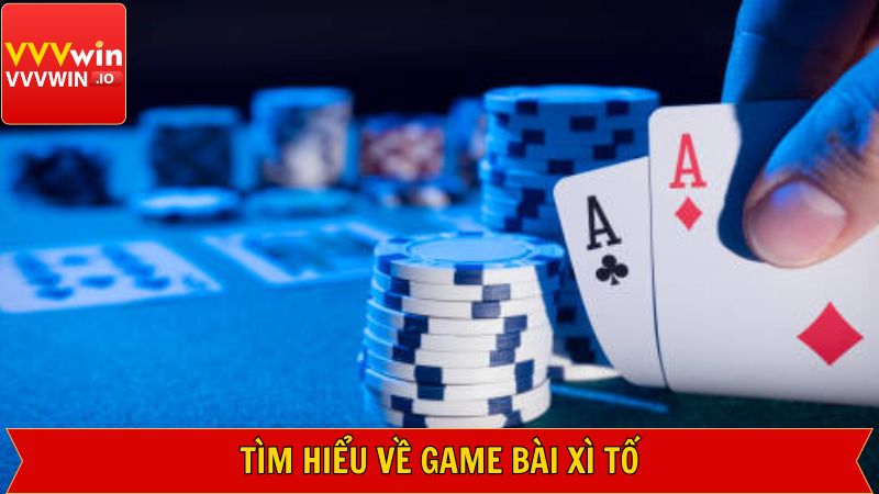 Sơ lược về game bài đầy thú vị