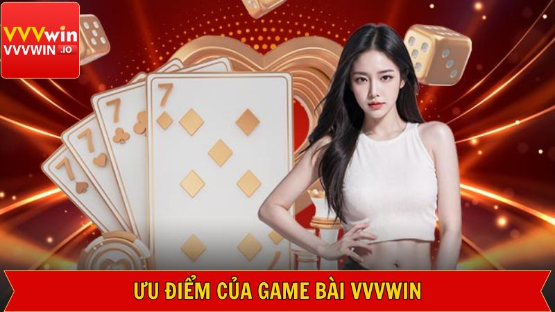 Thế mạnh giúp game bài Vvvwin thu hút hội viên